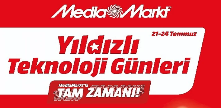 MediaMarkt Yıldızlı Teknoloji Günleri Kampanyasını Başlattı