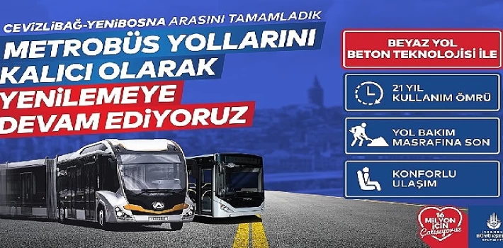 Metrobüs yolunu kalıcı olarak yenilemeye devam ediyoruz