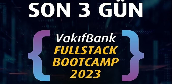 &apos;VakıfBank Fullstack Bootcamp 2023’ için geri sayım başladı