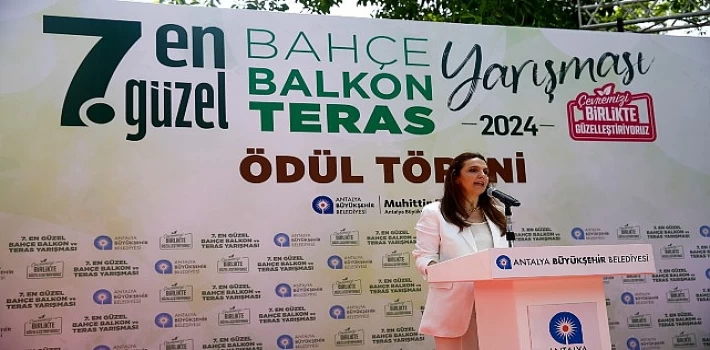 ’En Güzel Bahçe, Balkon ve Teras Yarışması’ ödülleri sahiplerini buldu