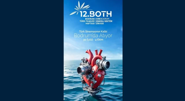 12. Bodrum Türk Filmleri Haftası'nın başlamasına sayılı günler kaldı