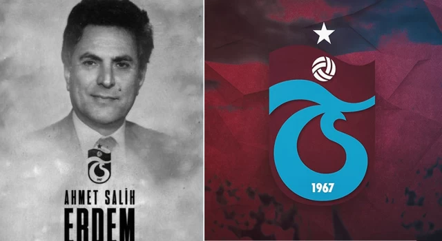 Trabzonspor'un eski başkanı Ahmet Salih Erdem, hayatını kaybetti