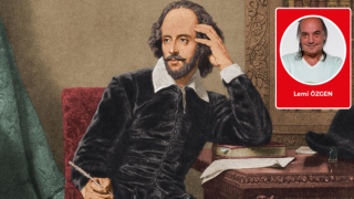 Lemi Özgen yazdı: "Shakespeare’ın esrarı"
