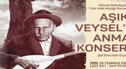 Âşık Veysel türküleriyle Gölcük’te anılacak