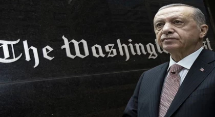 The Washington Post, Erdoğan’ı hedef gösterdi