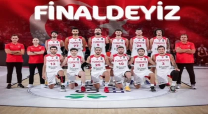 Ay yıldızlarımız potada finalde!