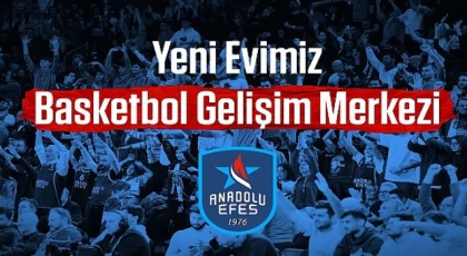 Anadolu Efes Spor Kulübü’nün yeni evi,  Basketbol Gelişim Merkezi