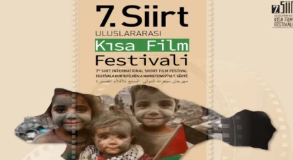  “Siirt Uluslararası 7. Kısa Film Festivali” bu yıl “Özgür Gazze” diyecek