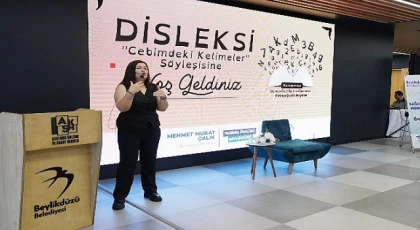 Beylikdüzü’nde “Disleksi: Cebimdeki Kelimeler” Söyleşisi Düzenlendi