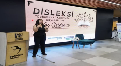 Beylikdüzü’nde “Disleksi:Cebimdeki Kelimeler” söyleşisi