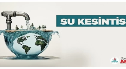 Nevşehir’de Su Kesintisi