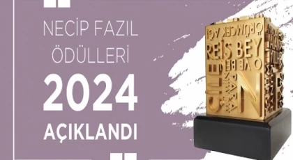 2024 Necip Fazıl Ödülleri açıklandı