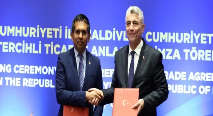 Türkiye ile Maldivler arasında ’Tercihli Ticaret’ protokolü