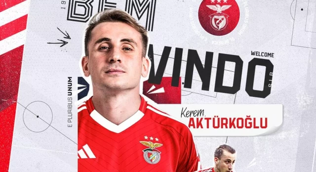 Kerem Aktürkoğlu, Benfica'da: 'Hoş geldin Aktürkoğlu'