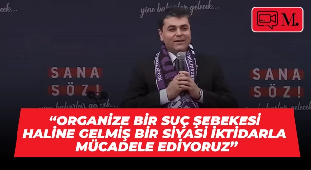 Gültekin Uysal: Organize bir suç şebekesi haline gelmiş siyasi iktidarla mücadele ediyoruz